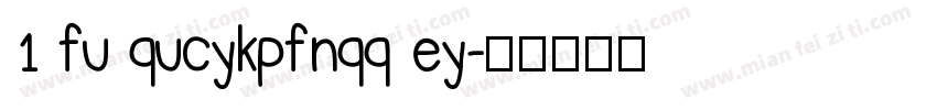 1 fu qucykpfnqq ey字体转换